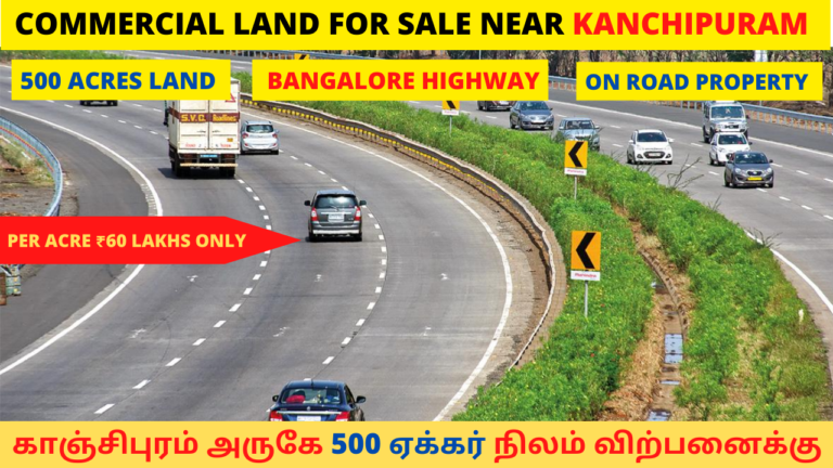 COMMERCIAL LAND FOR SALE BANGALORE HIGHWAY KANCHEEPURAM 1 768x432