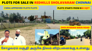 PLOTS FOR SALE IN REDHILLS SHOLAVARAM -Near Sholavaram MOSQUE