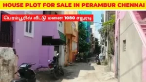 House plot for sale in Perambur House plot for sale in Perambur