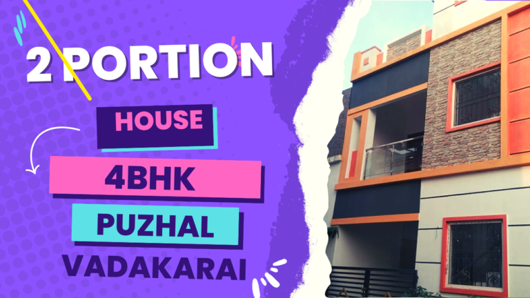 Puzhal 2 Portion 4 BHK House Puzhal 2 Portion 4 BHK House